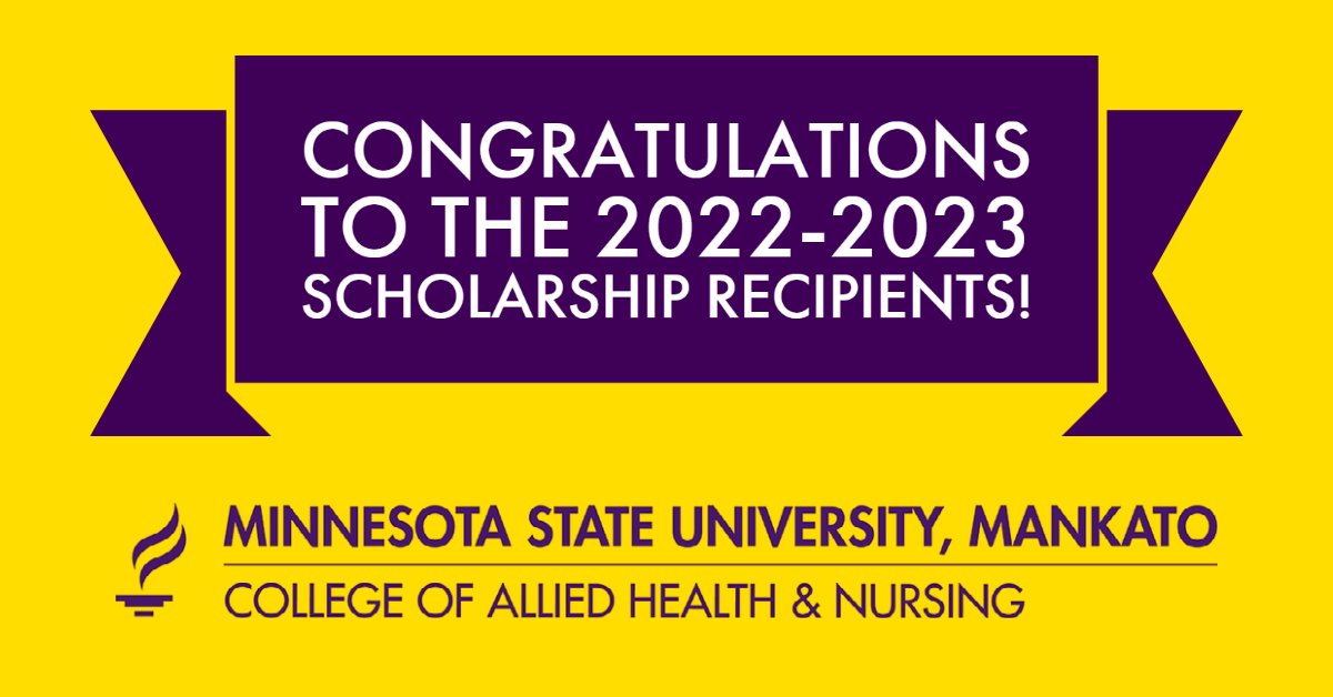 … Announcing the College of Allied Health and Nursing scholarship recipients for this academic year – congratulations! Get the full list of 2022-2023 recipients: ahn.mnsu.edu/scholarships
#MNSUscholarship