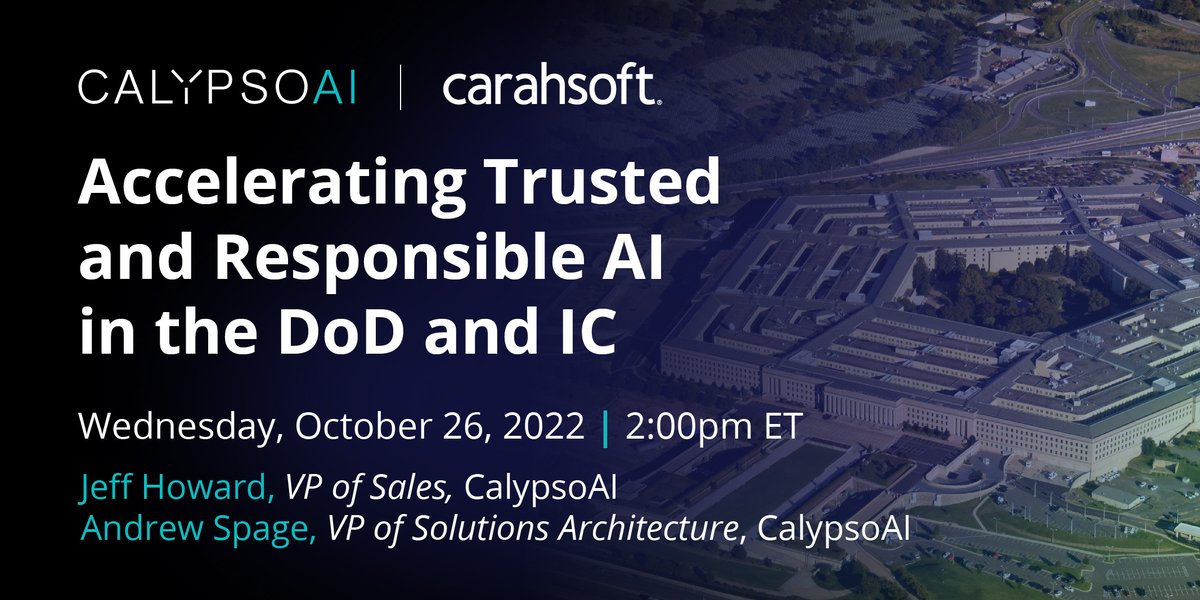 calypsoai's tweet photo. Join us on October 26 at 2pm ET for our webinar in conjunction with Carahsoft, where we will discuss CalypsoAI’s ongoing work with the U.S. government and how VESPR Validate can be a critical tool on the journey toward widespread AI adoption. Register now: https://t.co/yPJkJyjUBk https://t.co/SOOqJVEEeq