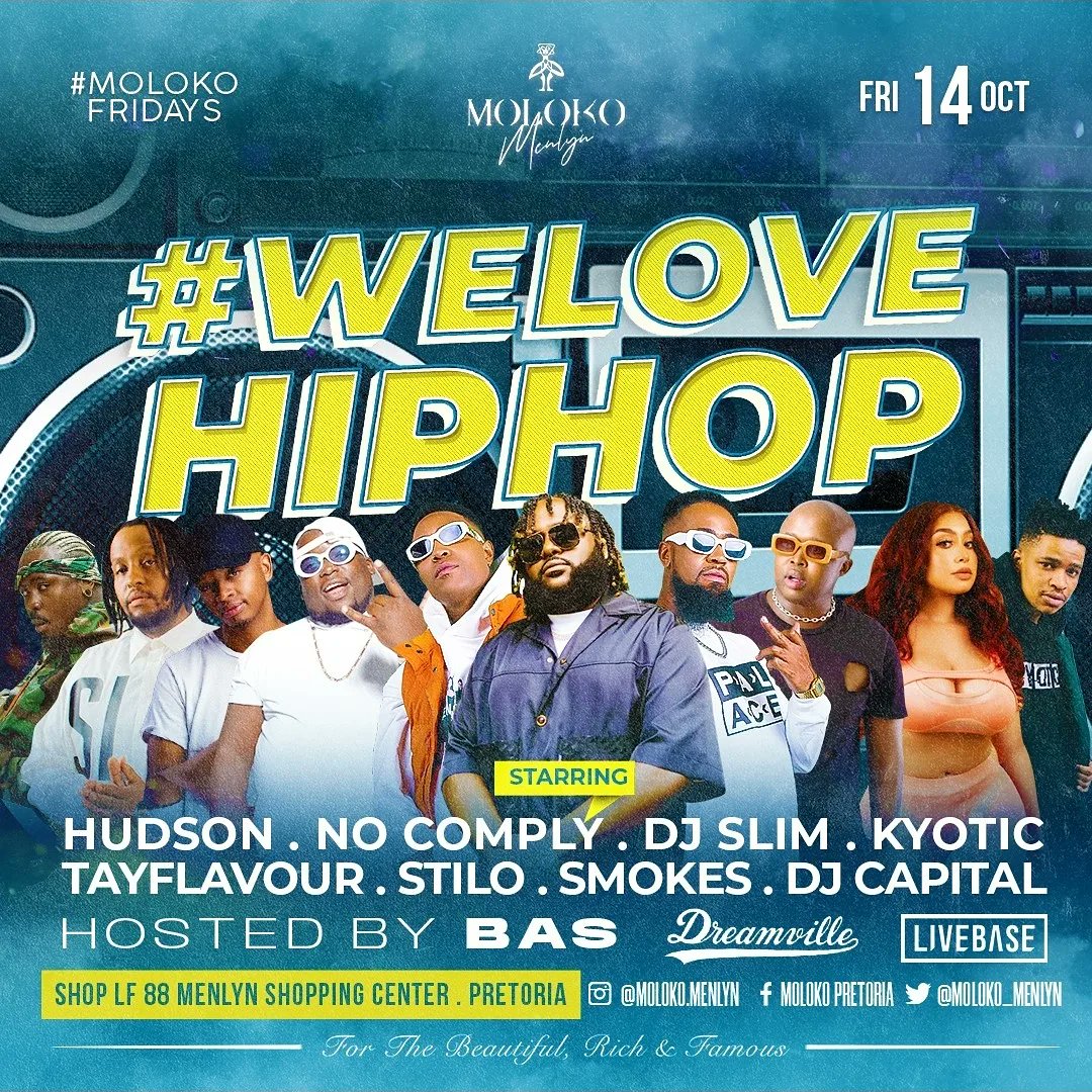 ElementfoulS's tweet photo. #MolokoFridays brings you #WeLoveHipHop with 

@Speedstabro
@sbokhuzy
@djmilkshake
@kyotic
@djyeankeyz
@djcapital90
@poizondj
@stilomagolida
@tayflavour_

HOSTED BY @Bas | @Dreamville 🇺🇸

DOORS OPEN @ 23:00 | DRESS TO KILL 👞 👗

#MolokoMenlyn #MolokoIsTheBest #MolokoVibes https://t.co/4wmUgSzGlV