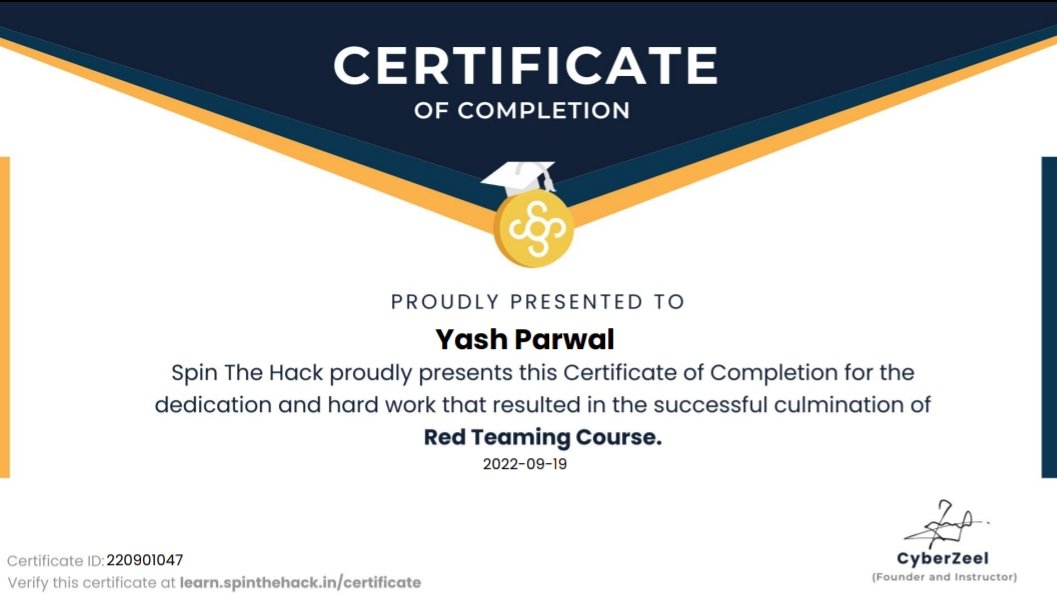 YashParwal1's tweet photo. Got Internal Network Penetration Testing Certificate from @spinthehack , @thecyberzeel on completing #redteamtraining . Also got a case study letter for submitting a pentest report for a real world industry problem.
#cybersecurity #spinthehack #bugbounty #infosec https://t.co/Wz2rogNlCQ