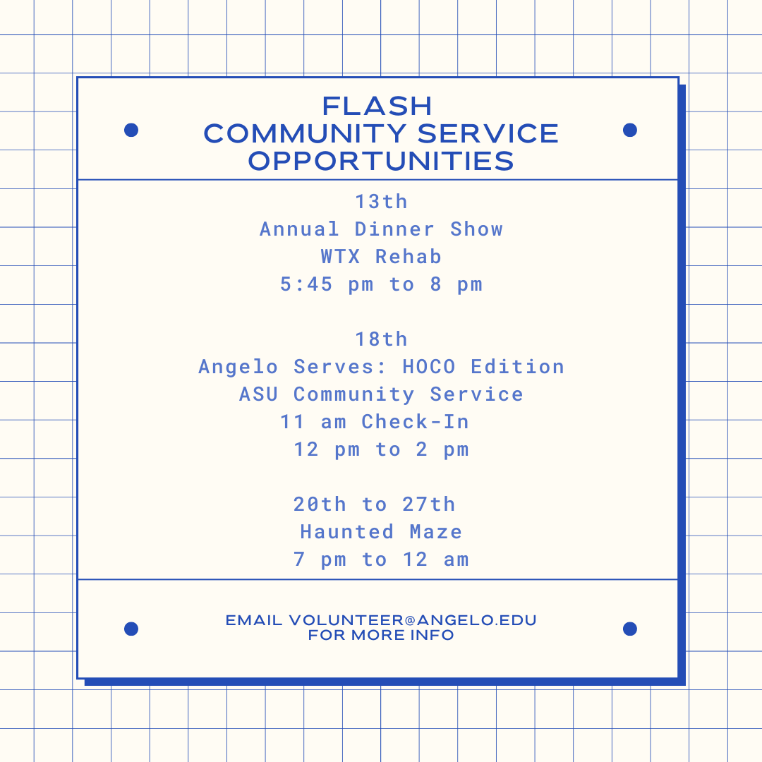 Here are some fast-approach community service opportunities! The Angelo Serves sign-up is below and don't forget the free T-shirt and HOCO points you get for participating.

Shoot us an email or DM if you would like more information!!

angelo.edu/live/forms/200…