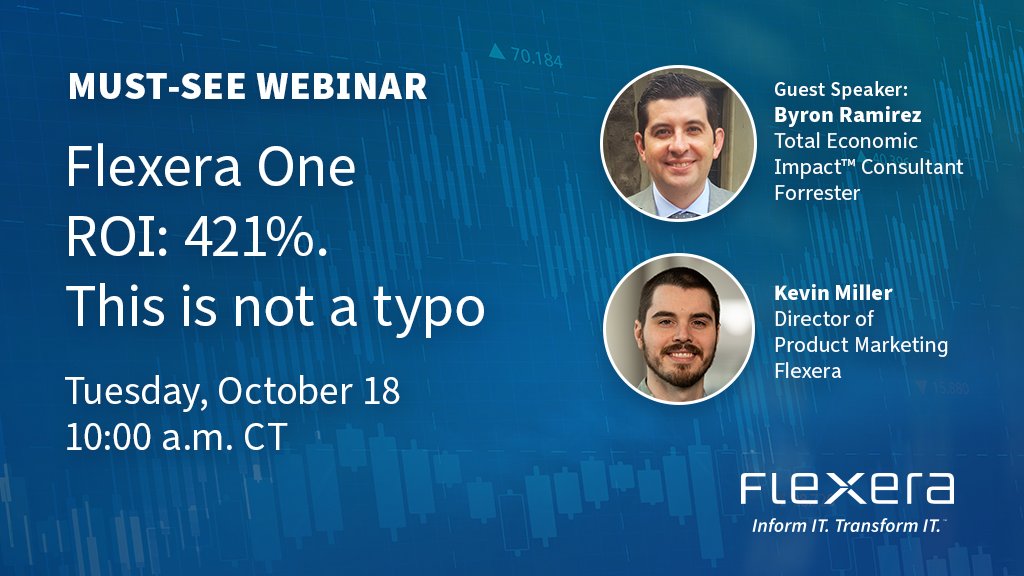 flexera's tweet photo. Join Flexera’s Kevin Miller and guest speaker, Forrester’s Byron Ramirez as they discuss findings of the commissioned Forrester Consulting Total Economic Impact™ Study of Flexera One.

RSVP: https://t.co/1vBn2E8BiT https://t.co/9wlx6mPxUw