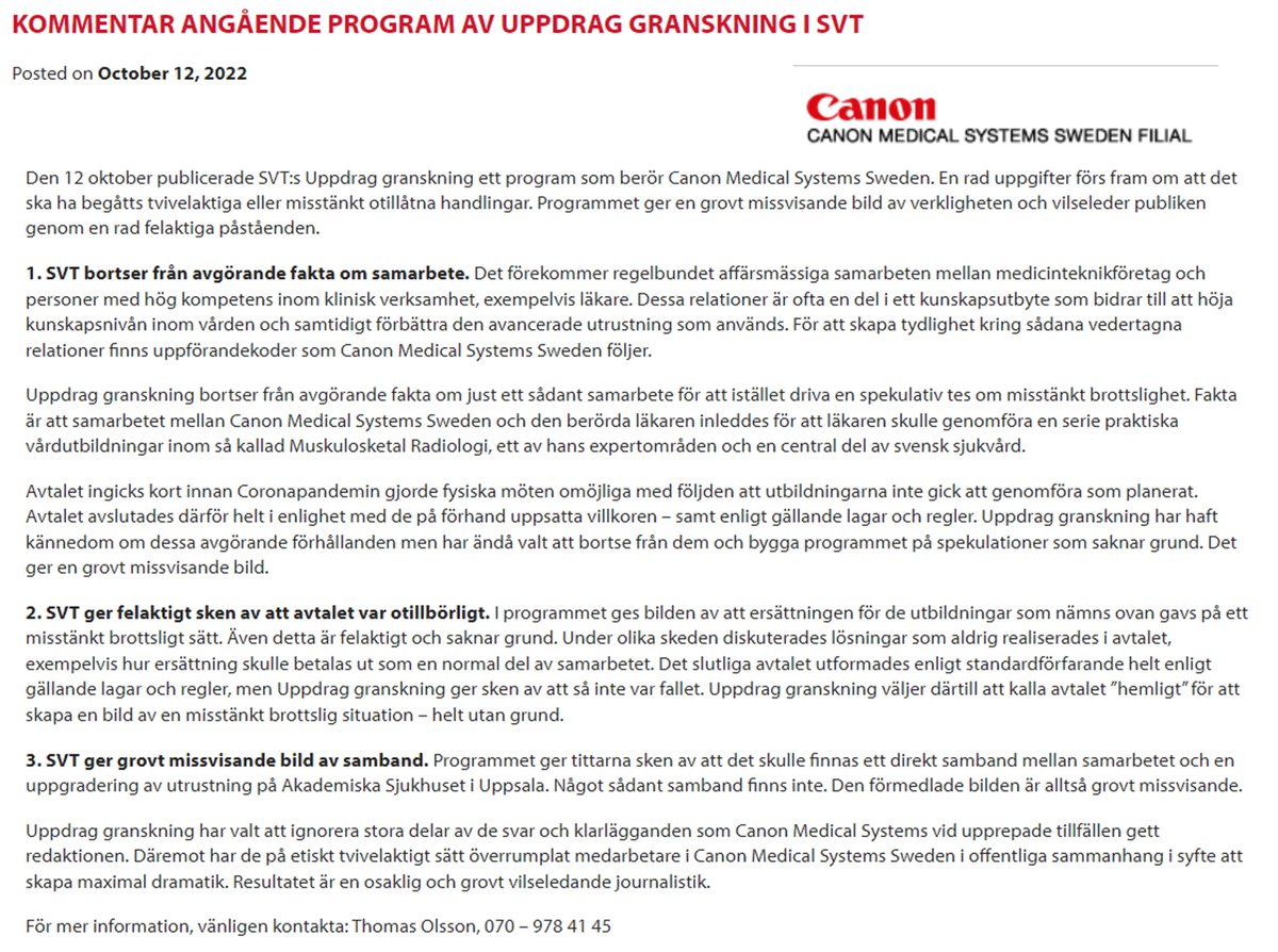 Tack <a href="/SVT/">SVT</a> &amp; Uppdrag <a href="/granskning/">Uppdrag granskning</a> att ni finns&amp;orkar. Er grävande journalistik behövs när företags &amp; myndigheters #Compliance arbete&amp;rutiner fallerar😒Mycket pinsamt för #CanonMedicalSystemsSweden samt <a href="/Akademiska_Nytt/">Akademiska sjukhuset</a> i Uppsala Dagens PR på <a href="/CanonMedical/">CanonMedical</a> hemsida övertygar inte 🤔