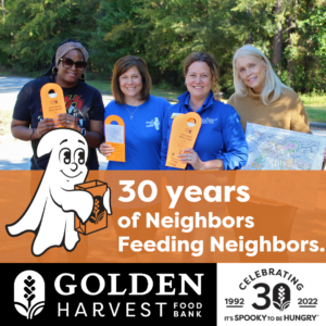 Since 1992, folks all over the CSRA have linked arms with <a href="/ghfbEndHunger/">Golden Harvest Food Bank</a> to
#ScareAwayHunger during the annual #ItsSpookyToBeHungry drive. We want to raise
750,000 meals this year, and you can help!