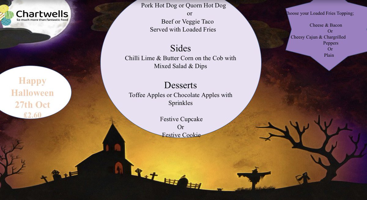 Halloween themed menu available on 27th October from our canteens 🎃👨🏽‍🍳 #notricksjusttreats