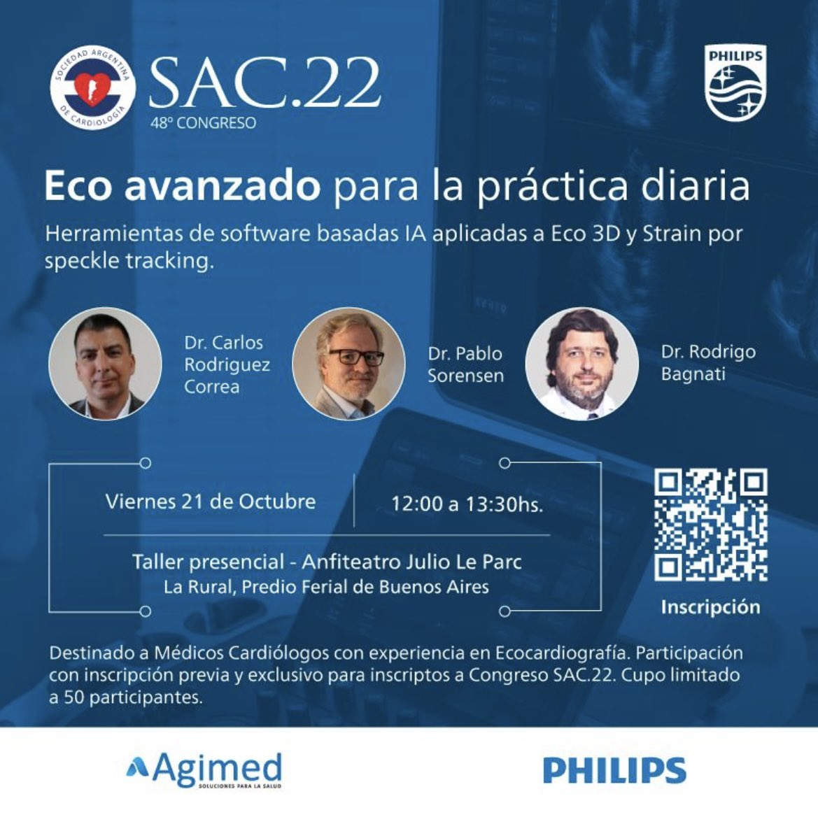 ⚠️ Te invitamos a participar de nuestro taller ‼️#Agimed-#Philips
#ecoavanzado para la práctica diaria ! en #SAC22
👉 Viernes 21/10 
⏰ 12:00-13:30 hs
📱 Salón Julio Le Parc
<a href="/aksaad75/">Ariel Saad</a> <a href="/RpbagMDQ/">Rodrigo Bagnati</a> <a href="/drpsorensen/">Pablo Sorensen</a> <a href="/SAC_54/">Sociedad Argentina de Cardiología</a>
.
👇👇👇Inscripciones👇👇👇