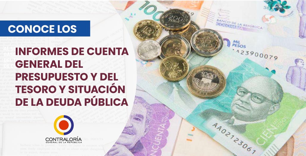 CGR_Colombia's tweet photo. Conoce AQUÍ los informes de la Cuenta General del Presupuesto y del Tesoro, junto con el informe de la Situación de la Deuda Pública en Colombia. Hacemos #ControlQueTransforma https://t.co/pPXrKxaTLm https://t.co/WIFdUejmUO