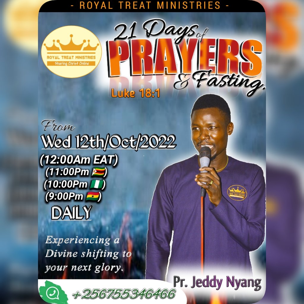 TreatMinistries's tweet photo. 21 Days of Praying and Fasting online. (WhatsApp)
You are Invited to be part of this online Prayer Season. Come experience the Supernatural divine shift to your next Level. https://t.co/SV330rQyfa