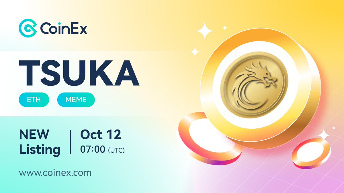 coinexcom's tweet photo. 🚀 New Listing

CoinEx Lists $TSUKA
@Dejitaru_Tsuka is a decentralized community

✅ Trading Pair: TSUKA/USDT
✅ Deposit &amp; Withdrawal: 7AM UTC 12th Oct
✅ Trading: 8AM UTC 12th Oct

Learn more 👉 https://t.co/UedmDqmKY2

#CoinEx #TSUKA #DejitaruTsuka #ETH #Memecoin #TokenListing https://t.co/KnGvGslrlL