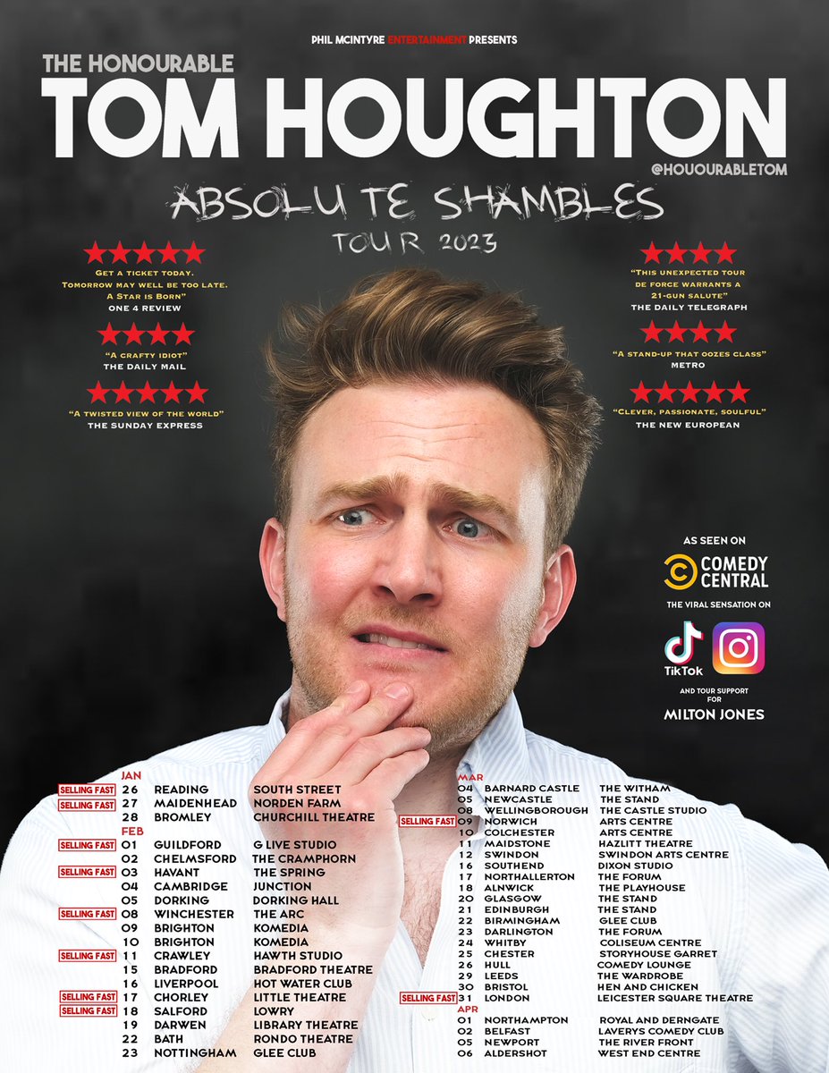 SELLING FAST! It gives me great pleasure to tell you that my new tour is selling really well already. Basically… if you want to come or are already coming and know people that would enjoy… PLEASE BUY YOUR TICKETS NOW to avoid disappointment. honourabletom.com
