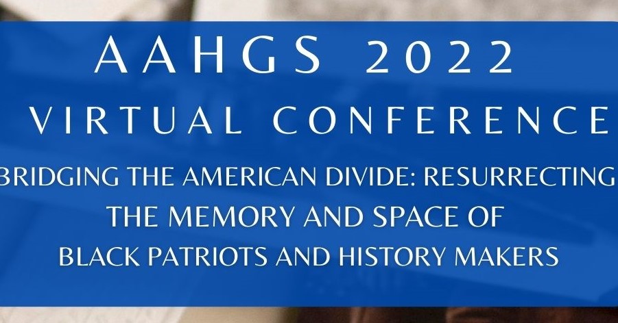 So excited! Today kicks off the Annual Conference of the Afro-American Historical &amp; Genealogical Society! <a href="/AAHGS/">AAHGS</a> - conference theme focuses on African Americans and the Revolutionary War period.  We are 100% virtual and you can still register - bit.ly/3yvpmwT  #genealogy