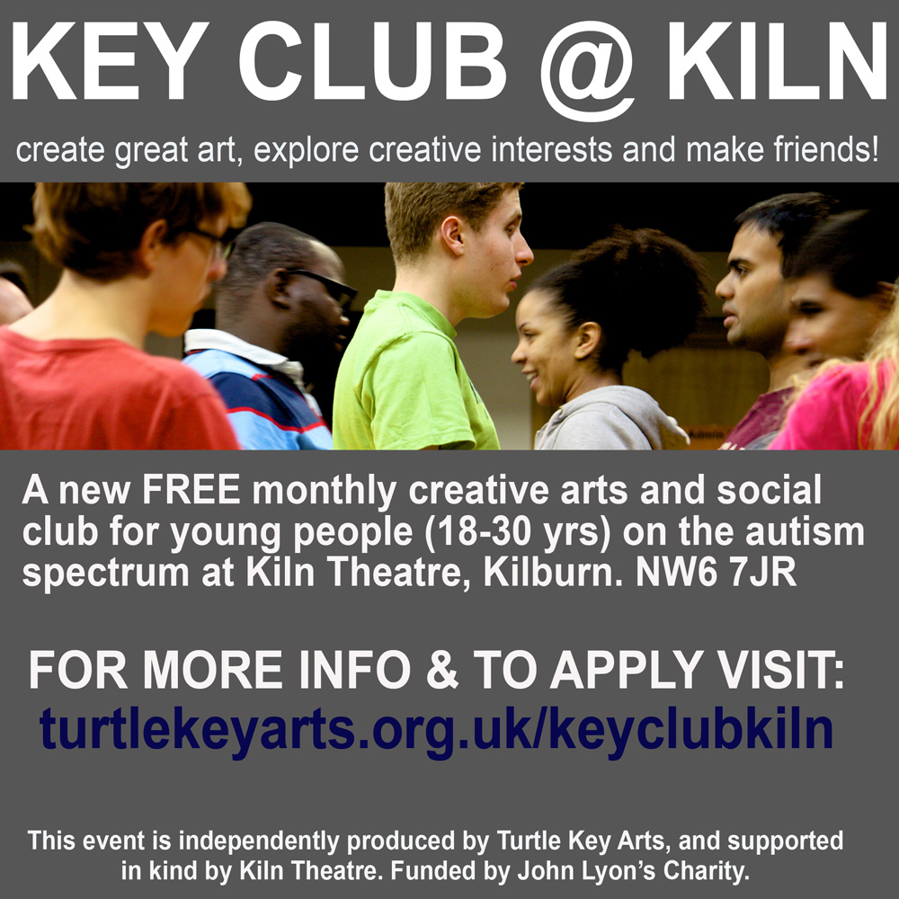 Turtle Key Arts (@turtlekeyarts) on Twitter photo Are you aged 18-30, neurodiverse and on the autism spectrum? Interested in exploring creative arts?✨
We are launching a new FREE monthly creative arts and social club for young people <a href="/KilnTheatre/">Kiln Theatre</a>. For more info and to apply visit turtlekeyarts.org.uk/keyclubkiln
Please share! Are you aged 18-30, neurodiverse and on the autism spectrum? Interested in exploring creative arts?✨
We are launching a new FREE monthly creative arts and social club for young people <a href="/KilnTheatre/">Kiln Theatre</a>. For more info and to apply visit turtlekeyarts.org.uk/keyclubkiln
Please share!