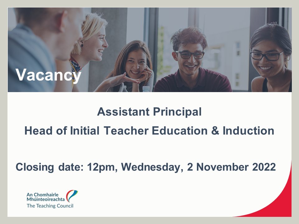 We are hiring! The Teaching Council invites applications for the position of Assistant Principal - Head of Initial Teacher Education and Induction. Closing date 12pm, Wednesday, 2 November. Details: ow.ly/kHYk50L8lhl