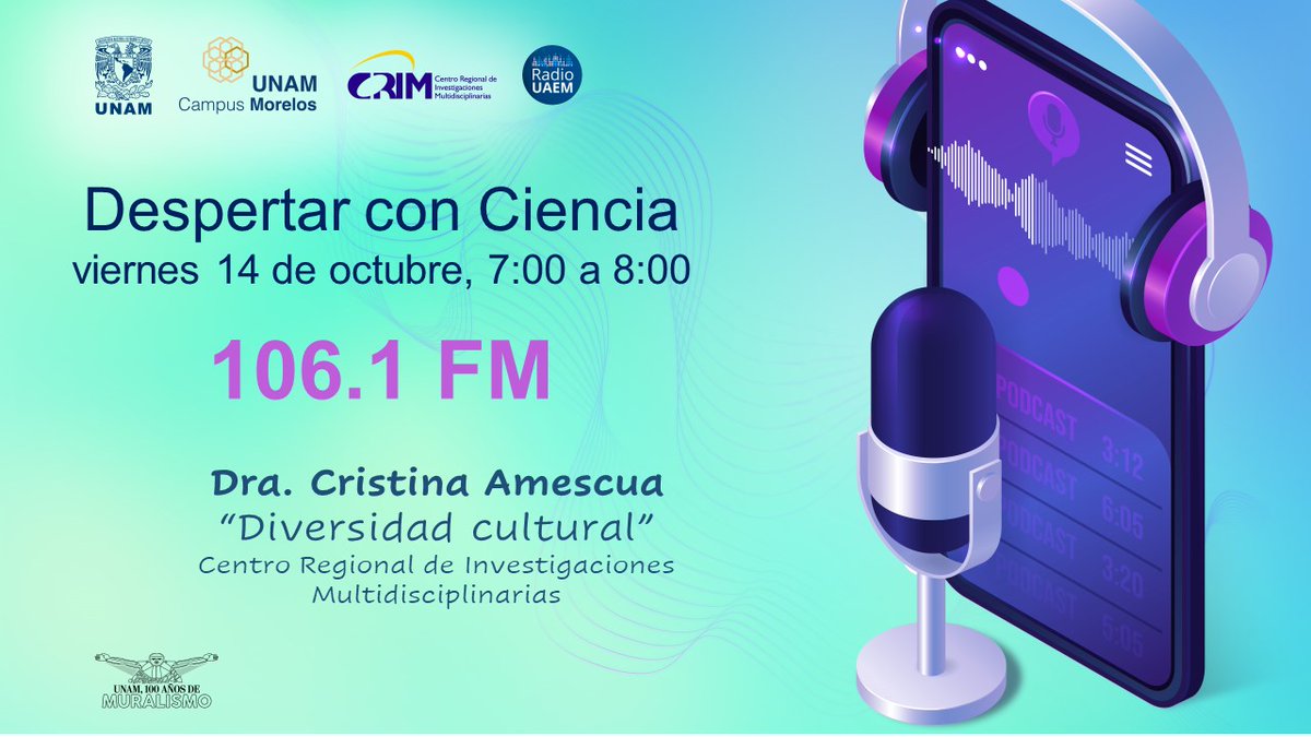 🎙📻 Viernes de Despertar con Ciencia 🎙📻 con @radiouaem Del @crim_unam la Dra. Cristina Amescua, platicará sobre 'Diversidad Cultural'📍 🗓 Viernes 14 de octubre ⏱ 07:00hrs 🎙 106.1 FM 📻Conduce @SusbalCiencia