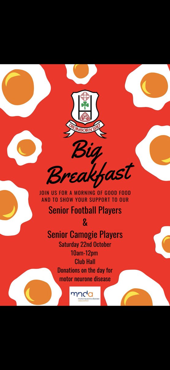 Next weekend kicks off the start of our 1st  championship final . It would be great to see everyone out on Saturday 22nd to show support for the two teams with the big breakfast. Donation for motor neurone disease 🔴⚪