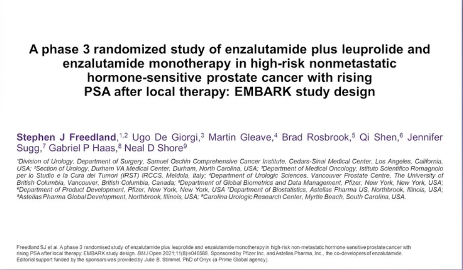 urotoday's tweet photo. The #EMBARK study: A phase 3 randomized study of enzalutamide + leuprolide and enzalutamide monotherapy in HR #nmHSPC with rising PSA after local therapy @SFreedlandMD @CSCancerCare. #WatchNow > https://t.co/19ihyEFLOh @pfizer @AstellasUS @UgoDeGiorgi @marty_gleave @BMJ_Open https://t.co/y1BTeVKuKv