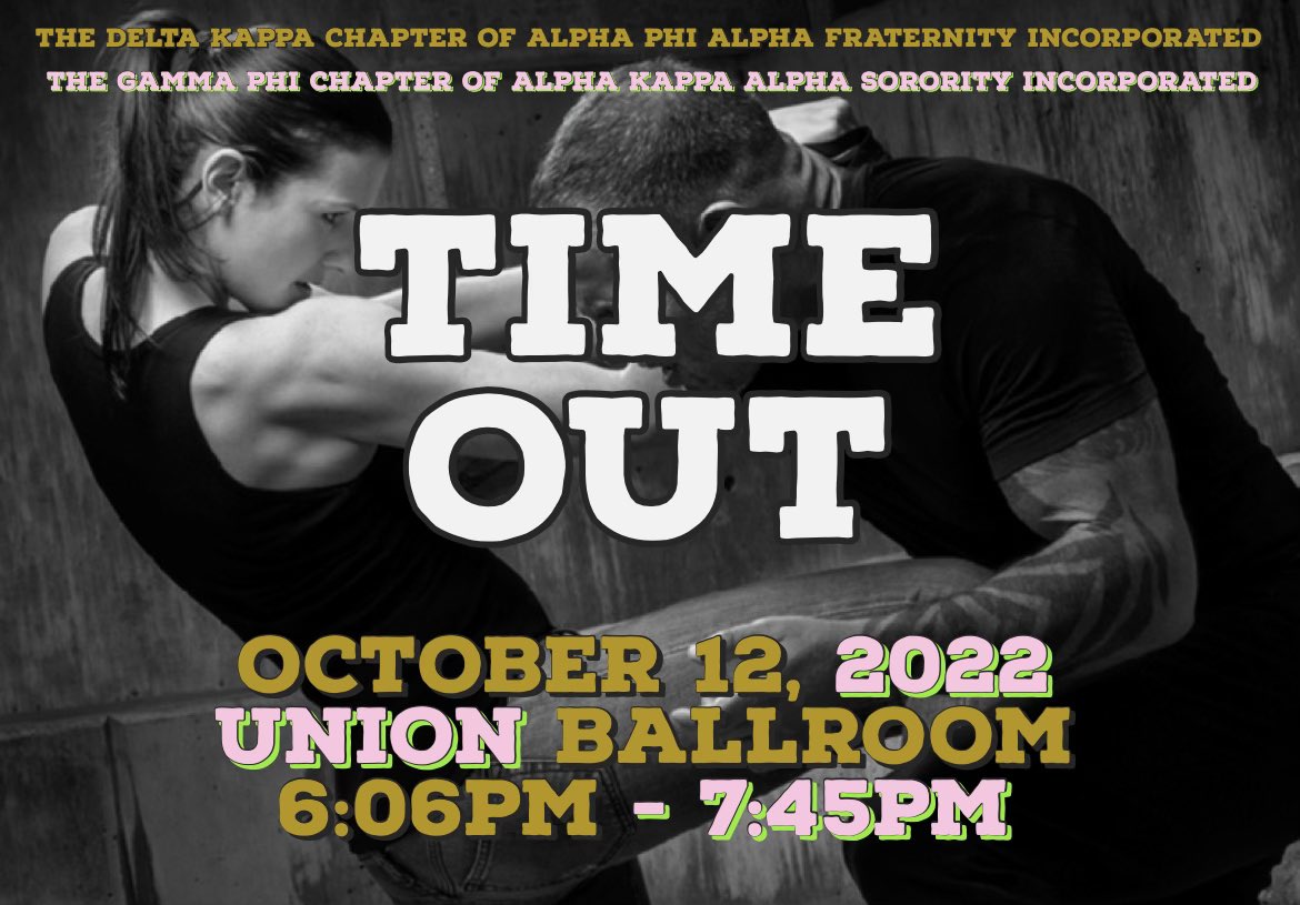 TIME OUT! Come join The Gorgeous Gamma Phi Chapter of Alpha Kappa Alpha Sorority, Incorporated and The Delta Kappa Chapter of Alpha Phi Alpha Fraternity, Incorporated for a self defense class today in the student union! 💚💗
#SelfDefense #OTP #ALPHAStateUniversity