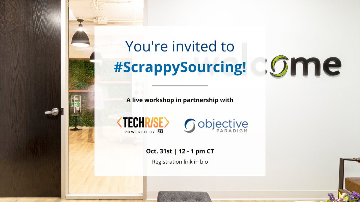 OP_Recruiting's tweet photo. Join us for a #ScrappySourcing workshop Oct. 31st! In partnership with @TechRiseChi powered by @P33Chicago, we’ll cover the #effective tools &amp; techniques to source the #talent you need. Sign up through the link. 

#Scrappysourcing #Workshop #Joinus

https://t.co/Rci4UGm8Os https://t.co/CXlWQIilzd
