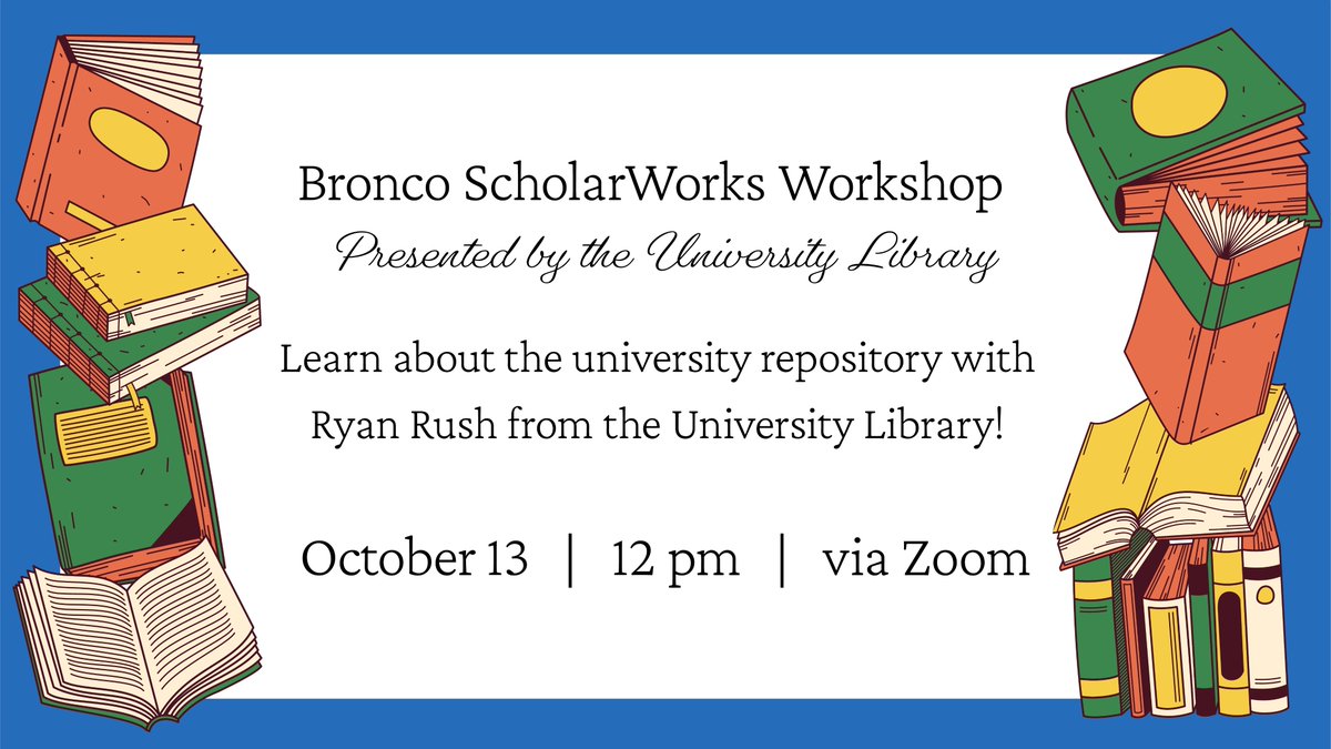 OURCPP's tweet image. A friendly reminder to all students that the Bronco Scholar Works workshop will be happening tomorrow Thursday October 13th, 2022! This online workshop will be hosted by Ryan Rush from the University Library.
For more information and to RSVP: bit.ly/OUR-events