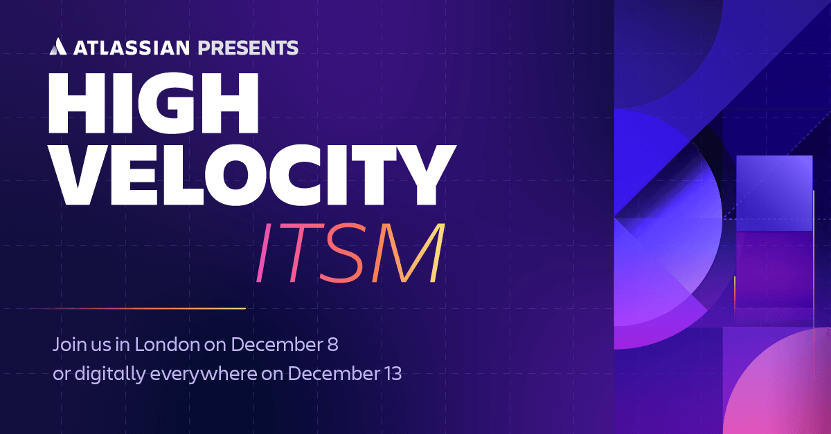 Punch your ticket 🎟️ to the ITSM event of the year — Atlassian Presents: High Velocity ITSM.Register before October 31 & be entered to win some awesome prizes.* NO PURCH. NEC. Ends 11:59:59 pm PT on 12/13/2022. Official Rules: bit.ly/3g0dIn3. bit.ly/3CrSGoZ