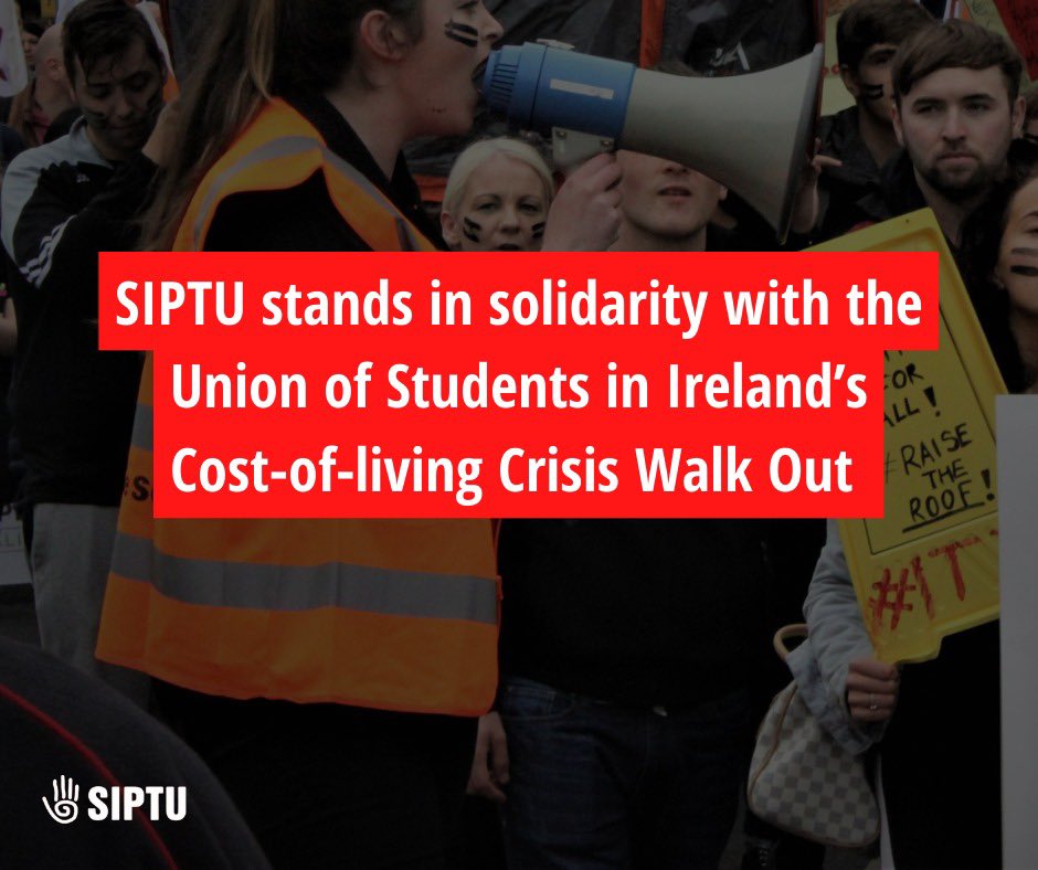 📸SIPTU stands in solidarity with the Union of Students in Ireland’s Cost-of-Living Crisis Walk Out. #USIWalkout #USISIPTU #strongertogether #costoflivingcrisis