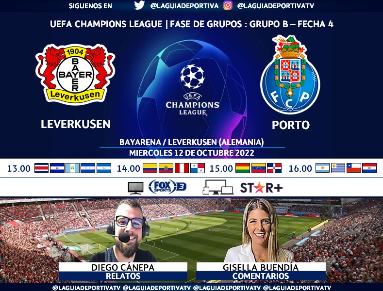 Laguadeportiva1's tweet photo. #UCL [#Leverkusen 🇩🇪🇵🇹 #Porto]
🗣️ Relatos: @diecanepaok
🎙️ Comentarios: @gisellabuendia

📺 #FOXSports 3 Latinoamerica
🖥️ @StarPlusLA
#️⃣ #CHAMPIONSXFOX / #LIVFCP / #ESPNenStarPlus
Dale RT https://t.co/mKTnlcGMto