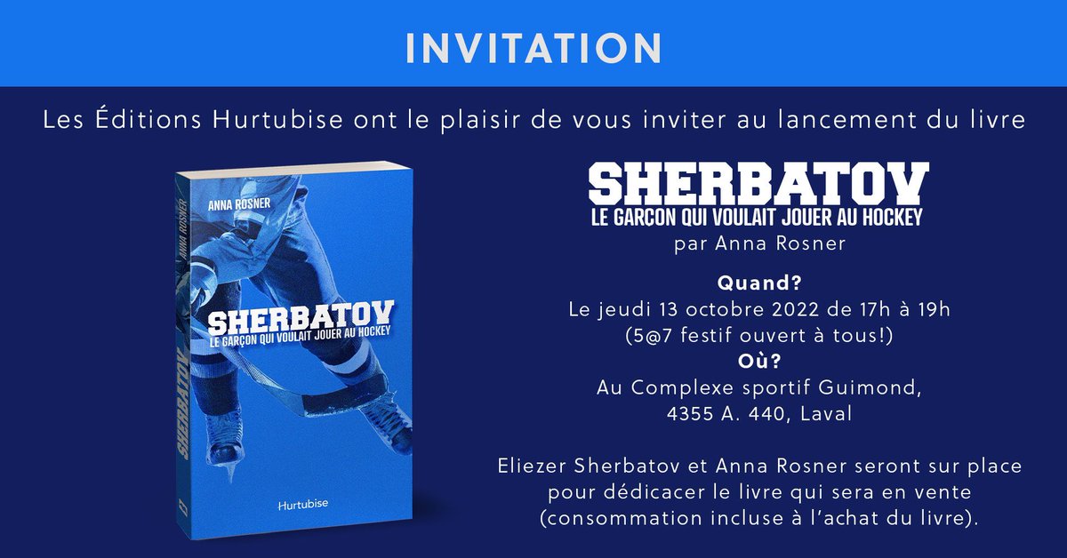 Sherbatov1's tweet photo. Je vous invite en grand nombre jeudi le 13 octobre au lancement de mon livre. 
« Sherbatov le garçon qui voulait jouer au hockey ». Au complexe Guimond à Laval 5 a 7. https://t.co/bcyW06L5Yd