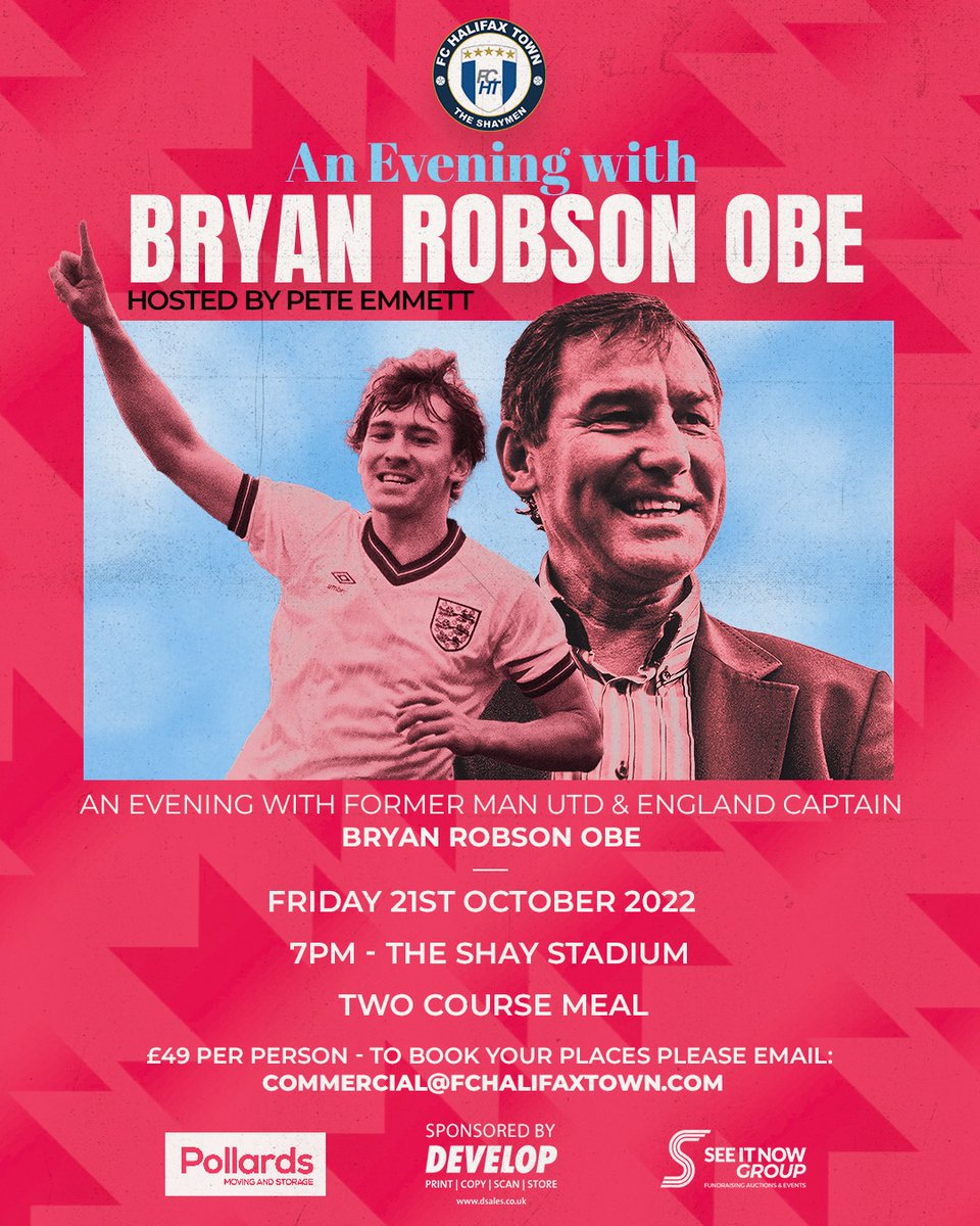 🥘🍷 AN EVENING WITH | LAST CHANCE 🚨 ‘An Evening with Bryan Robson OBE’ at The Shay Stadium on Friday 21st October 2022 sponsored by @DevelopUK and associate sponsor @Pollards_UK 👇 bit.ly/3T47Qsg #Shaymen | MB