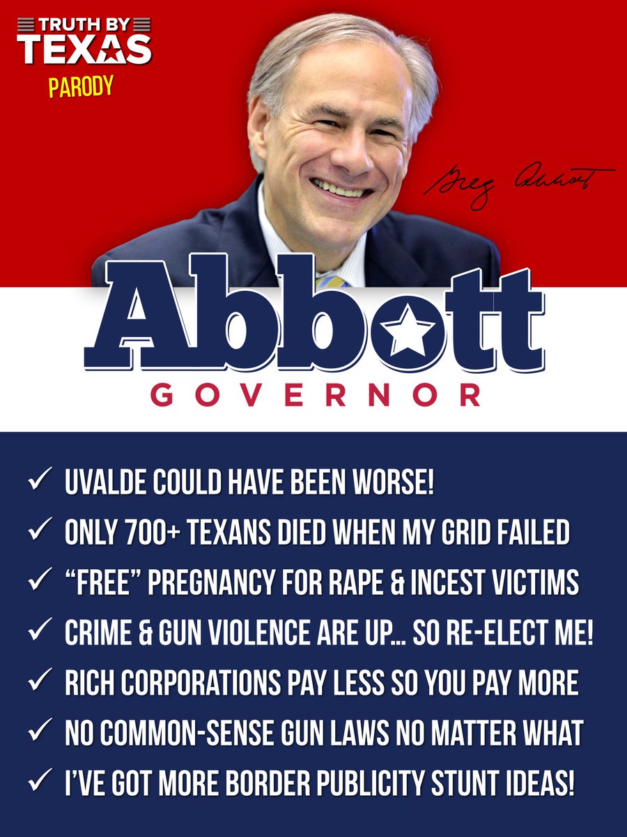 What do you think of this new flyer from our Republican Gov Greg Abbott’s Campaign? Surprisingly Honest! #AbbottFailedTexas