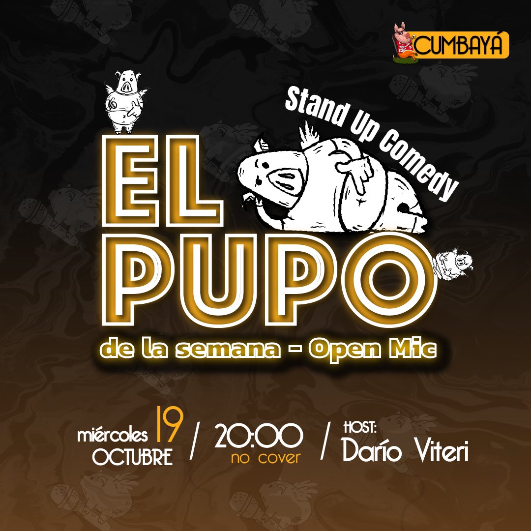 PRÓXIMO MIERCOLES

🗓El Pupo de la semana📆 

Stand Up Comedy - Open Mic🗣

Nos acompaña Darío Viteri 👹junto a 7 grandiosxs comediantxs 
        
#comedia #standup #standupcomedy #mologo #risas #noche #openmic #microfono #comediante #uio #quito #ecuador #cumbaya #andesbrewing