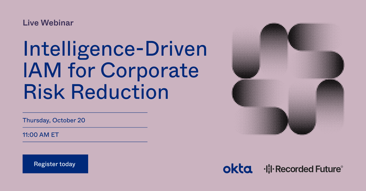 OktaEvents's tweet photo. Tune into our upcoming webinar with @RecordedFuture to learn how to identify and remedy identity threats.

Learn more and register: https://t.co/MnjenKz8gn https://t.co/FSPLdPDkt4