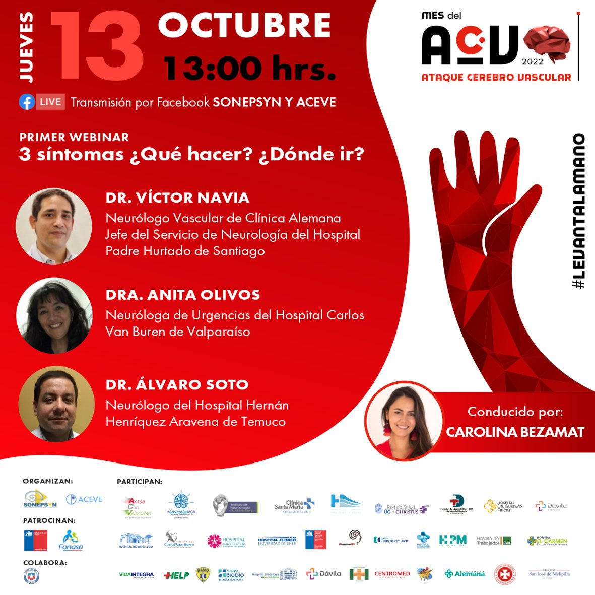 interneurona's tweet photo. #MesdelACV

Recuerden que mañana es nuestro primer #webinar de la campaña oficial del Mes del #ACV en 🇨🇱 vía #Facebook, 13:00. Conduce @CarolaBezamat 

Organizado por @SonepsynChile y @ACEVE_Chile
Con el patrocinio de @ministeriosalud y @Fonasa 

#LevantalaMano https://t.co/AXqms41oxr