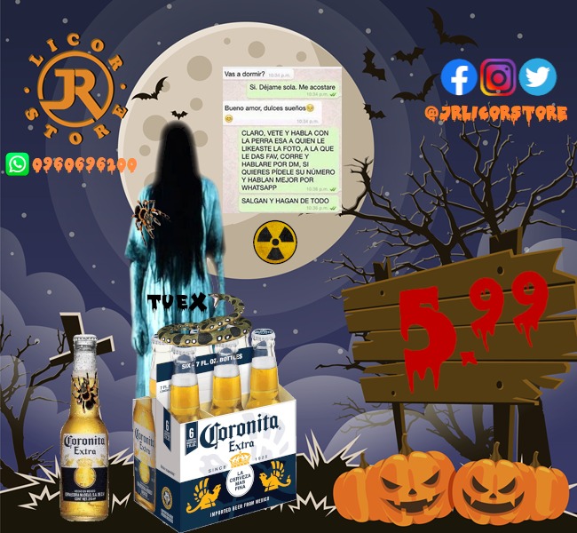 jrlicorstore's tweet photo. #coronita🍺 $5.⁹⁹ Sixpack
269ml 4.5% Vol. Alc.
#promos de #terror en @jrlicorstore
#halloween2022🎃 🦇🐍🕷️🧟♀️ #tuex chiquita pero Tóxica
WhatsApp 0960696200 https://t.co/uXnOXMYRnR https://t.co/HrqMRyJtgk