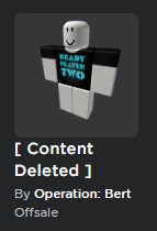 Ready Player Two shirt has been content deleted..?

#ROBLOX https://t.co/dXhOEoMn4h