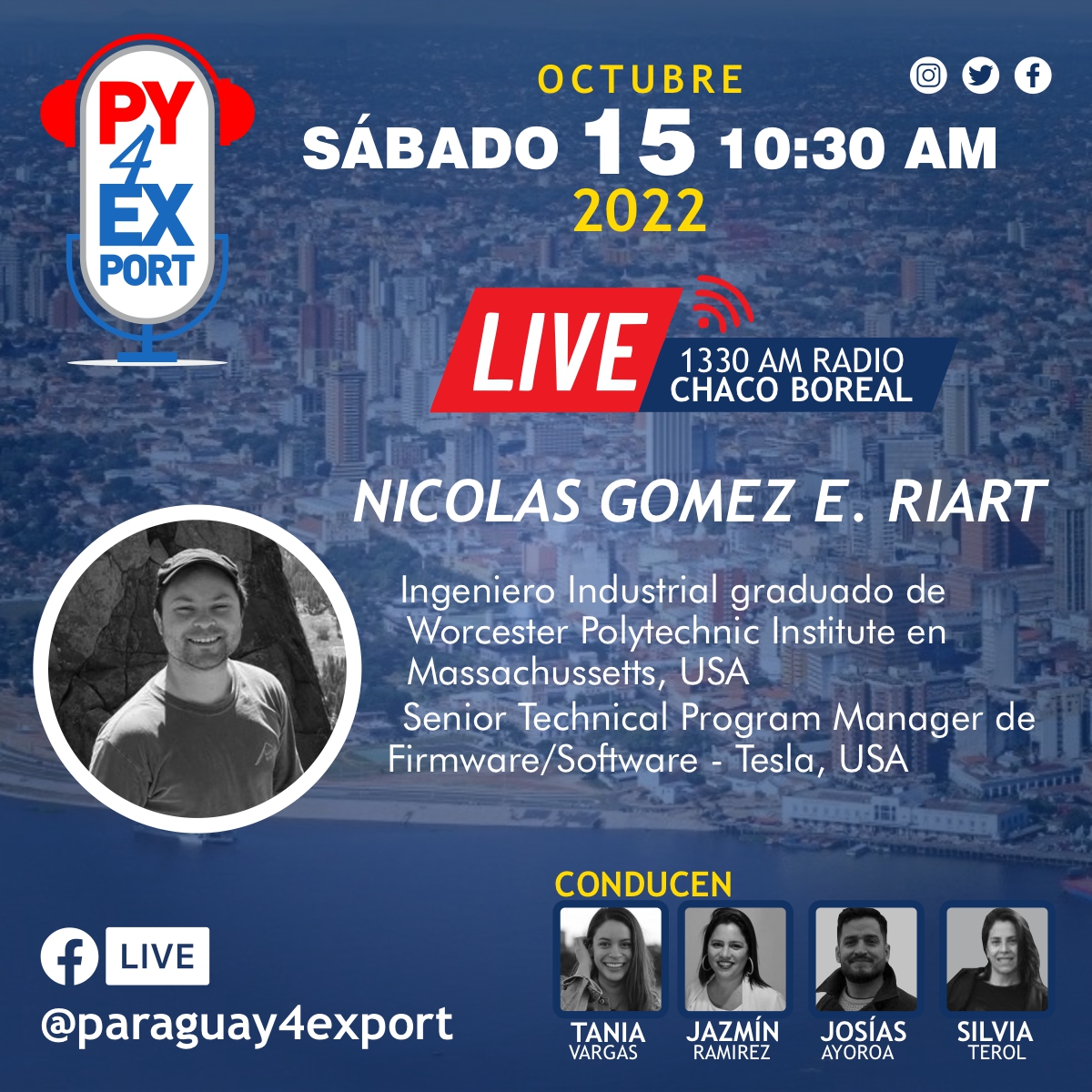 paraguay4export's tweet photo. ¡Este sábado 15 de Octubre en  #Paraguay4Export! 🇵🇾 
✈️🌎💯 

¡Nos acompañará Nicolas Gomez E. Riart! 😎👍 
Acompañanos desde las 10:30 horas por Facebook Live 👉 https://t.co/zsc4ZCCx4G y @1330am 🇵🇾🎙️ https://t.co/G2qLHaZtfV