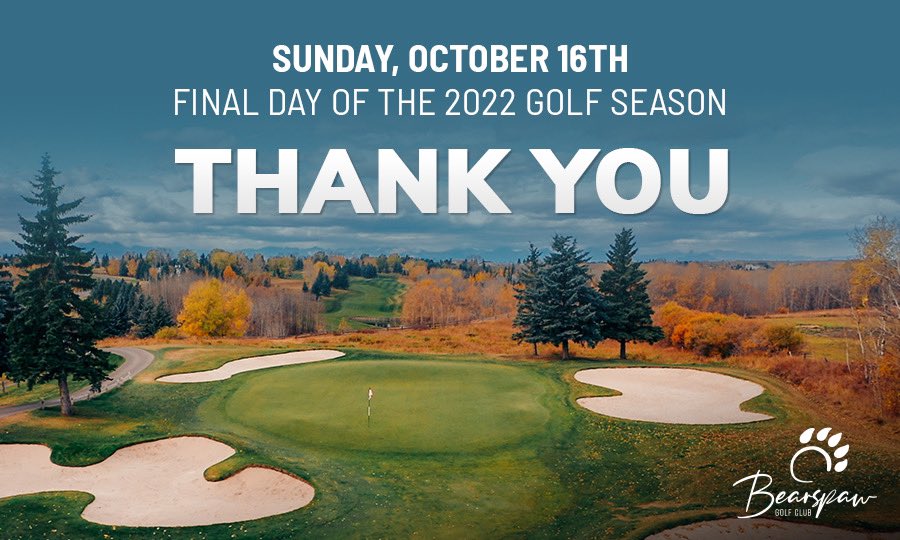 Our final day of the golf season will be Sunday, October 16th. We want to thank everyone for such a great year of golf! #golfcourse #golf #yyc