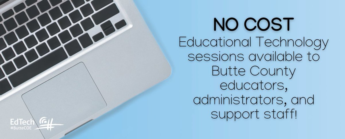 Did you know that public school educators in #ButteCounty can take FREE EdTech sessions through #ButteCOE? Sign up today at bit.ly/edtech-pd! 👩‍💻 Learn tools to assist with feedback, family connections, Google Workspace services, Chrome extensions, screencasting, and more!