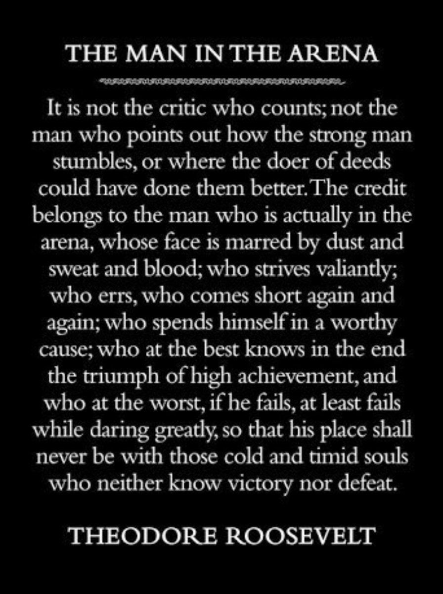 nickhourigan1's tweet image. The Man In The Arena #mindset