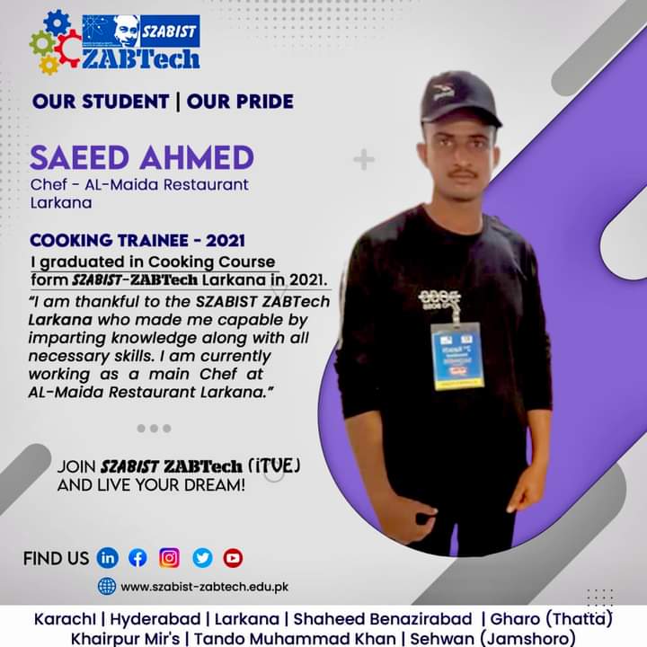 SzabistZabtech's tweet photo. 𝐎𝐮𝐫 𝐒𝐭𝐮𝐝𝐞𝐧𝐭 | 𝐎𝐮𝐫 𝐏𝐫𝐢𝐝𝐞
#successstory - Mr. Saeed Ahmed is working as main Chef at “Al-Maida Restaurant” Larkana.
Join SZABIST ZABTech (iTVE) and Live your Dream!
#szabistzabtechitve #successstory #ourstudent #ourpride #tvet #trainee #skilledtraining https://t.co/cIwtdhZQGZ