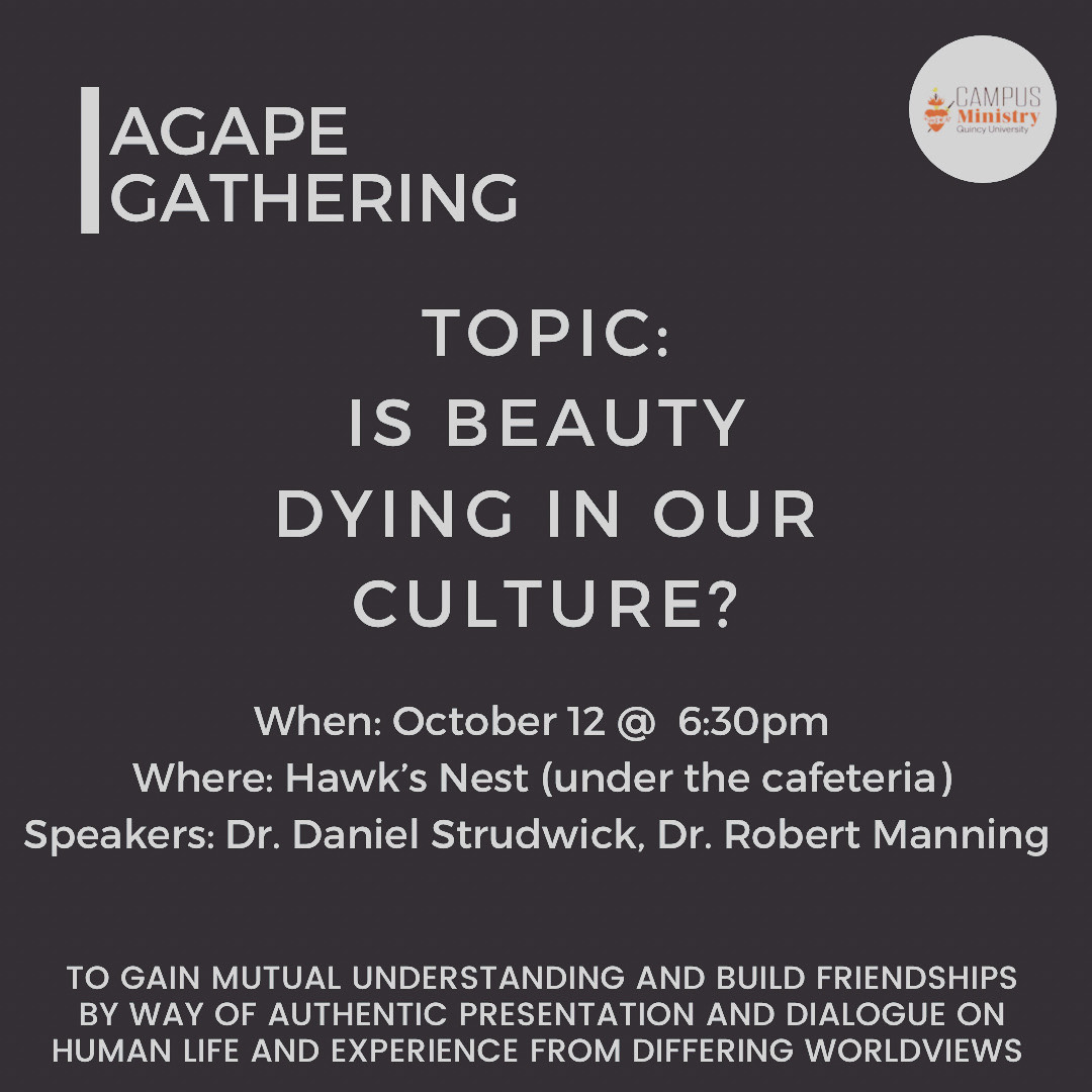Here’s a reminder about our first Agape event happening tonight! Come join in on the conversation! #quincyuniversity