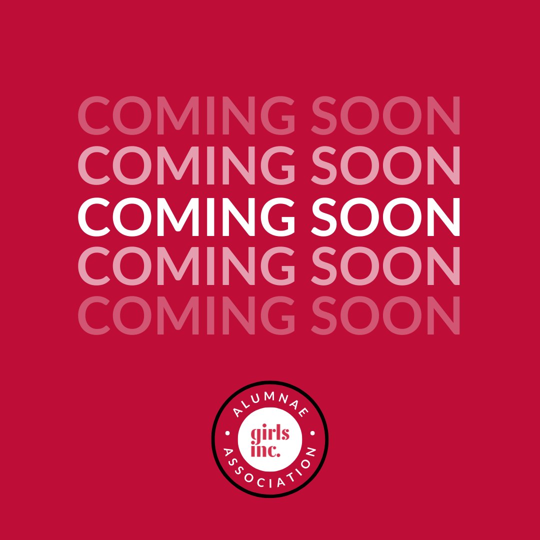 We are thrilled to announce the launch of our national Girls Inc. Alumnae Association. It is a network of individuals who have participated in Girls Inc. programming &amp; is open to ALL past members! The Association provides a space for connecting, networking, &amp; lifelong learning.