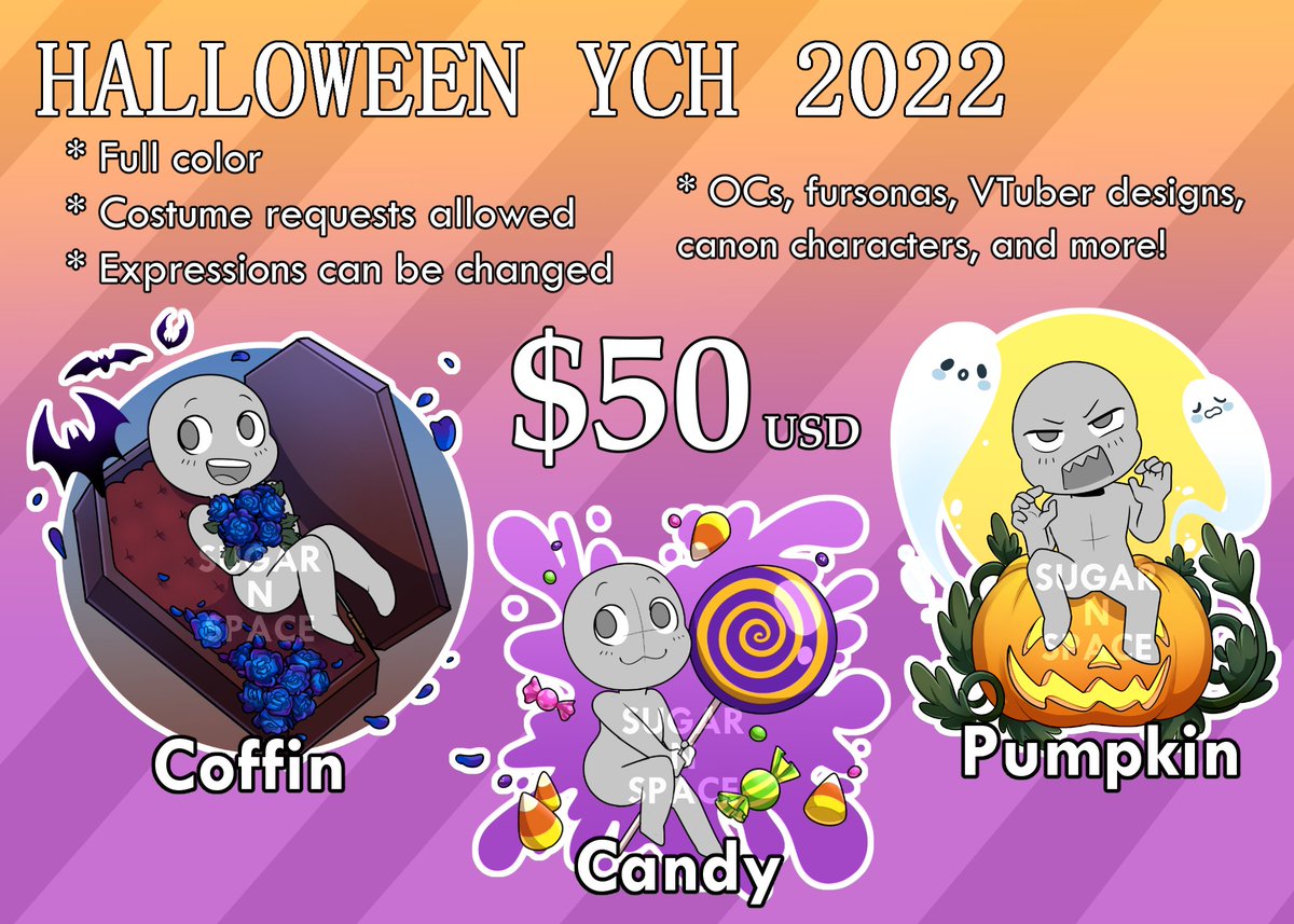 🎃 HALLOWEEN YCH COMMISSIONS ARE OPEN! 🎃
It's spooky month time!! These will be available until November 5th! Available through my Ko-fi comms page or PayPal invoice ✨
* $50 USD each
* Full color chibis
* No N/S/F/W, offensive content, using for profit, copying the bases