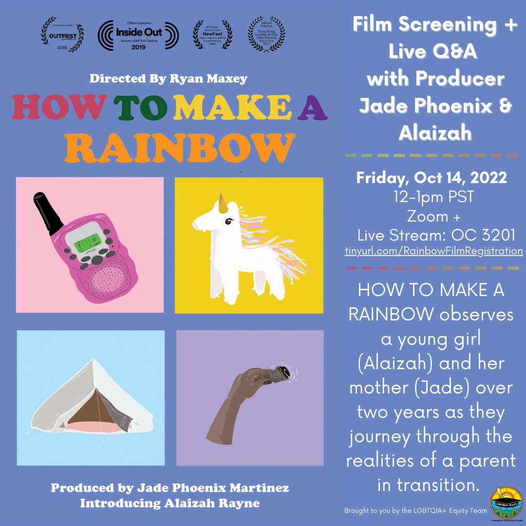 Check out the HOW TO MAKE A RAINBOW Film Screening and Q&amp;A w/ producer Jade Phoenix, Fri. 10/14/22, 12-1PM PST online tinyurl.com/RainbowFilmReg… This film observes a young girl &amp; her mother over 2 years as they journey through the realities of a parent in transition. #LGBTQIA #film