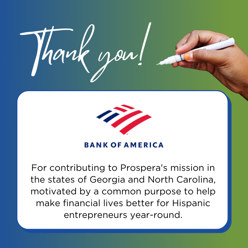 ProsperaUSA's tweet photo. #WowWednesday - 🤩 Thank you @BankOfAmerica for contributing to Prospera's mission in the states of Georgia and North Carolina, motivated by a common purpose to help make financial lives better for Hispanic entrepreneurs year-round. 🤝

#ProsperaUSA #BofA #ProsperaGA #ProsperaNC https://t.co/0O7IhEifUI