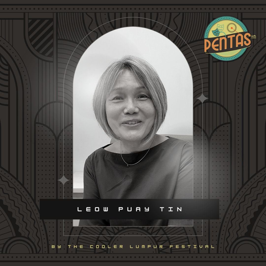 Meet our Creative Director - Text Curation &amp; Performance: Leow Puay Tin

An acclaimed Malaysian theatre artist known for her innovative approach to writing, and Creative Chief behind our Pentas FM project.

🎧 Listen now: coolerlumpur.com/pentasfm