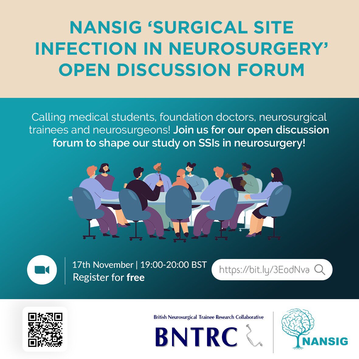 🚨 Collaborative event with the @BNTRC 🚨 NANSIG is inviting everyone of #all training stages & grades to join our online forum to shape our study on #SSIs in #neurosurgery Join us to share your ideas on key questions in the literature! 📆 17th Nov 🔗 forms.gle/pvowY3y6AyH3sa…