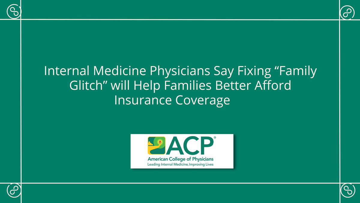 ACPIMPhysicians's tweet image. @ACPinternists say fixing “Family Glitch” will help families better afford insurance coverage through #AffordableCareAct healthcare marketplace. ow.ly/OkCI50L8za0  

#Docs4Coverage