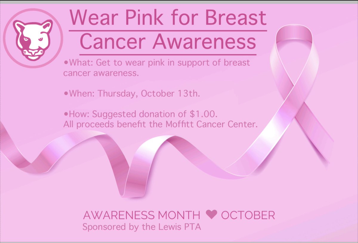 lewis_pta's tweet photo. Wear PINK tomorrow (10-13-22) to support breast cancer awareness. ALL collected money will be DONATED to Moffitt Cancer Center on behalf of Lewis Elementary! https://t.co/Rg24cSmLXA