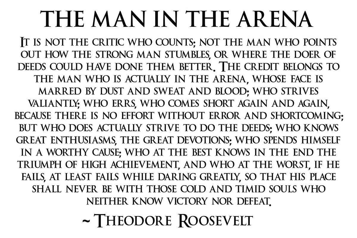 The only peoples opinions that matter to me are those I believe are in the Arena with me...