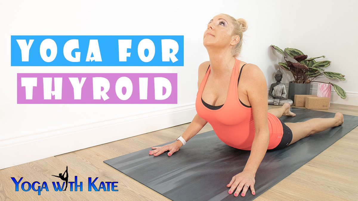 YogaWithKate's tweet photo. Happy Wednesday! Here’s a great yoga class for your #thyroid Enjoy! 🙏🏼 https://t.co/KdGMWviT41 #yoga #yogawithkate #yogaforthyroid #Wednesdayvibe #yogaathome #selfcare #Wellbeing #WellbeingWednesday #yogapractice #yogacare #4k #yogavideos #TrendingNow https://t.co/vYwZ7lrOuQ